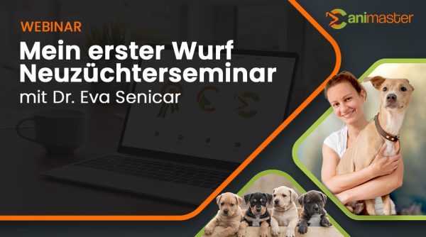 Mein erster Wurf - Neuzüchterseminar