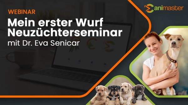 Mein erster Wurf - Neuzüchterseminar